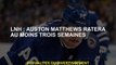 NHL: Auston Matthews manquera au moins trois semaines