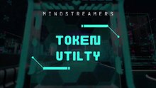 Mindstreamers token utily