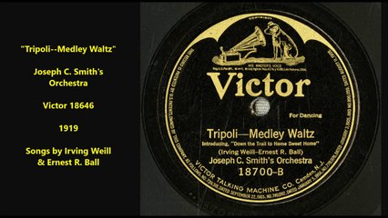Tripoli/Medley Waltz - Joseph C Smiths Orchestra Victor (1919)