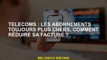 Télécoms: abonnements de plus en plus chers, comment réduire votre facture?