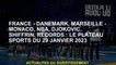 France - Danemark, Marseille - Monaco, NBA, Djokovic, Shiffrin, Records: Le Plateau Sports du 29 jan