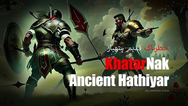 Informative Videos: The Ancient Most Dangerous Weapons Used in Wars