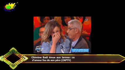 Chimène Badi émue aux larmes : ce  d'amour fou de son père (ZAPTV)