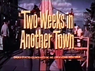 Two Weeks in Another Town | movie | 1962 | Official Trailer