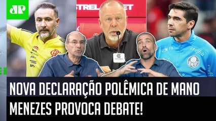 "JÁ TÁ CHATO! Essa FALA do Mano Menezes foi..." Nova DECLARAÇÃO IRÔNICA gera DEBATE!