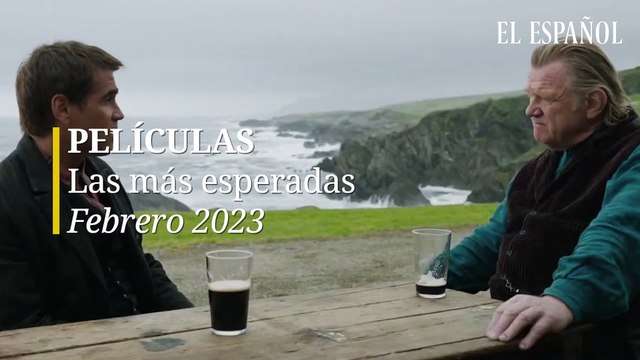 Las películas más esperadas del mes de febrero (2023)
