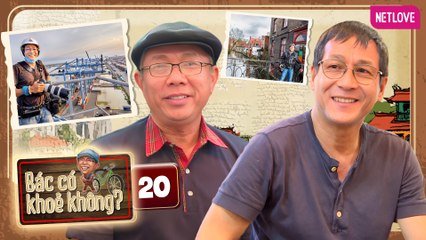 Bác Có Khỏe Không? | Chủ Nhật Vàng - Tập 20