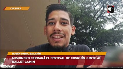 Misionero cerrará el festival de Cosquín junto al ballet camin