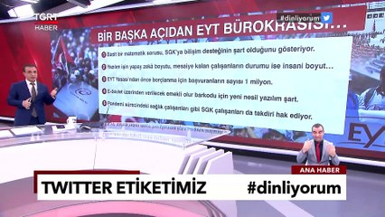 Bir Başka Açıdan EYT/SGK Bürokrasisi - Ferhat Ünlü İle TGRT Ana Haber
