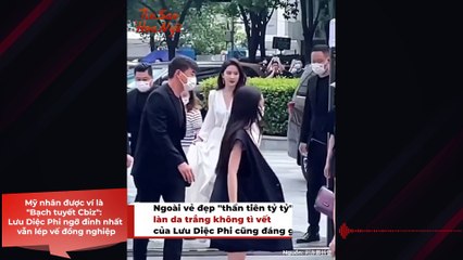Mỹ nhân được ví là "Bạch tuyết Cbiz": Lưu Diệc Phi ngỡ đỉnh nhất vẫn lép vế đồng nghiệp | Điện Ảnh Net