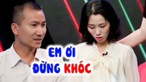 Cô nàng MUỐN KHÓC vì bạn trai TỪ CHỐI PHŨ PHÀNG MC Quyền Linh XÚC ĐỘNG NGHẸN NGÀO quá thương em gái