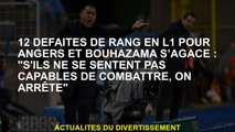 12 pertes en rangée en L1 pour Angers et Bouhazama est ennuyée: 
