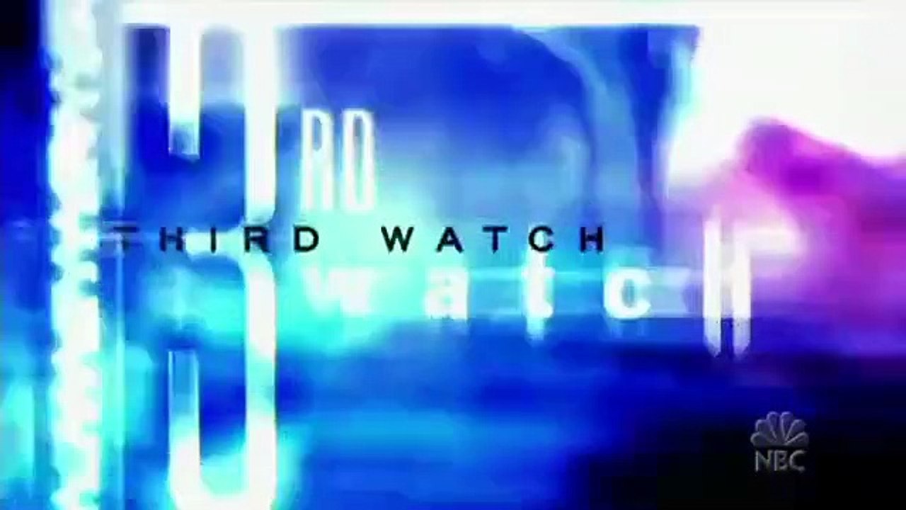 Third Watch - Se6 - Ep06 HD Watch