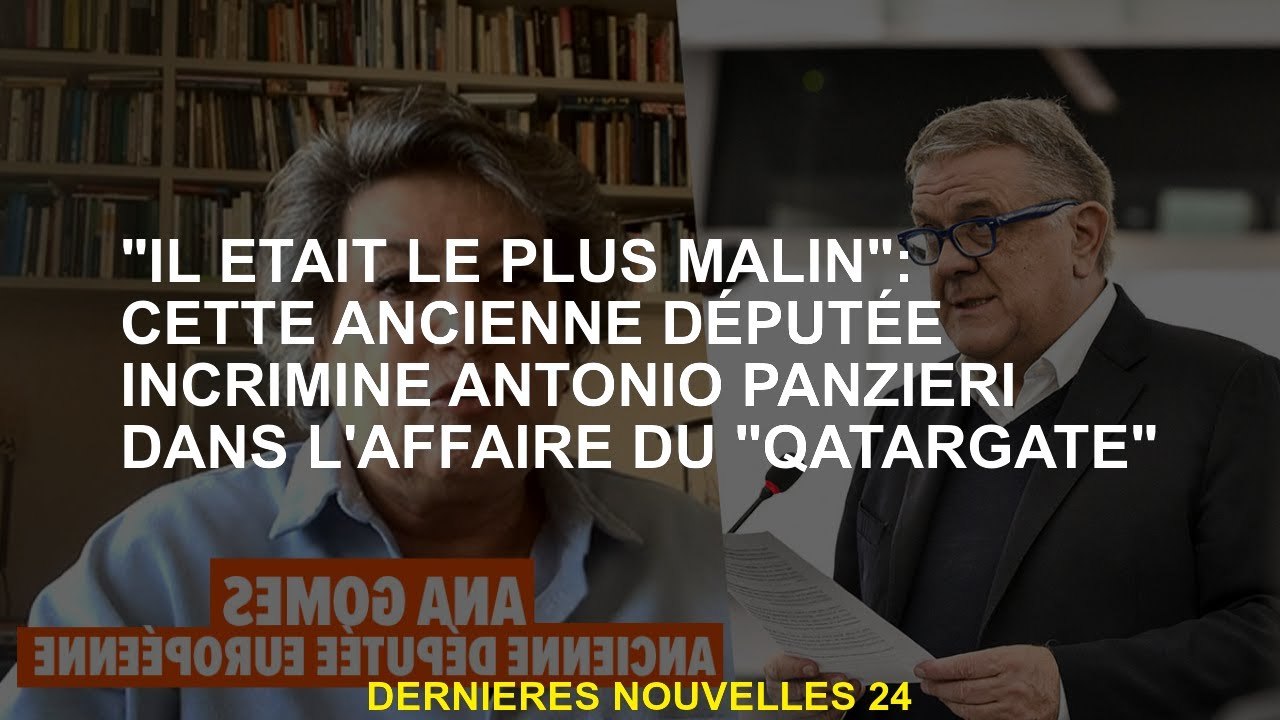 "Il était le plus intelligent": cet ancien député incriminant Antonio Panzieri dans le cas de "Qatar
