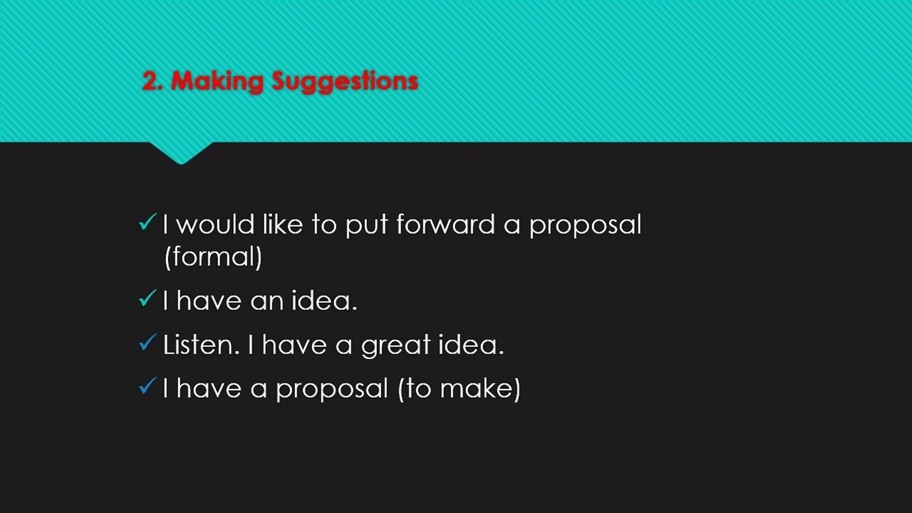 Asking for and Making Suggestions