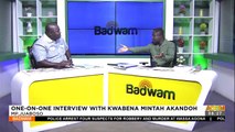 One-on-One with Kwabena Mintah Akandoh - Badwam Mpensenpensemu (30-01-23)