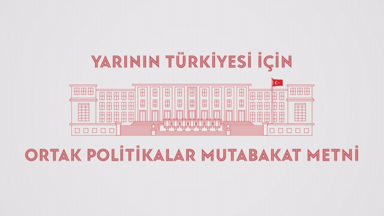 Millet İttifakı'nın Ortak Mutabakat Metni açıklandı-1