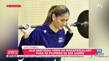 Jaja Santiago, hindi na makapaglalaro para sa Pilipinas sa SEA Games