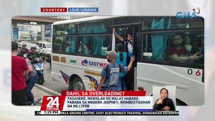 Pasahero, nawalan ng malay habang pababa sa modern jeepney; iniimbestigahan na ng LTFRB | 24 Oras