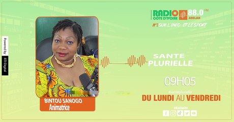Santé Plurielle du 30 Janvier 2023 avec Bintou Sanogo