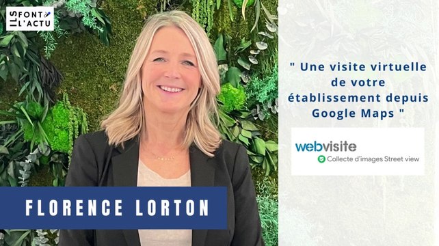 WEB VISITE : Une visite virtuelle de votre établissement depuis Google Maps