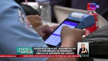 Handheld devices, gagamitin ng LTO enforcers sa paniniket simula sa susunod na linggo | SONA