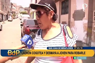 Ladrón 'cogotea' hasta desmayar a joven para robarle su celular en SJM