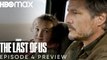 Episodio 4   Tráiler oficial   The Last Of Us   HBO Max