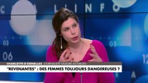 Charlotte d'Ornellas : «Ce sont des femmes qui ont elles-mêmes imposé la terreur»