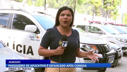 Passageiro de aplicativo é espancado após corrida