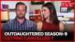 Is Outdaughtered season 9 Getting Cancelled?