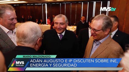 Download Video: Adán Augusto López e Iniciativa Privada discuten sobre INE, energía y seguridad