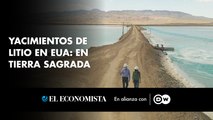 Yacimientos de litio en EUA: en tierra sagrada