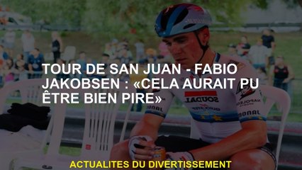 Tour de San Juan - Fabio Jakobsen: "Ça aurait pu être bien pire"