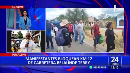 Pucallpa: carretera Fernando Belaunde Terry continúa bloqueada