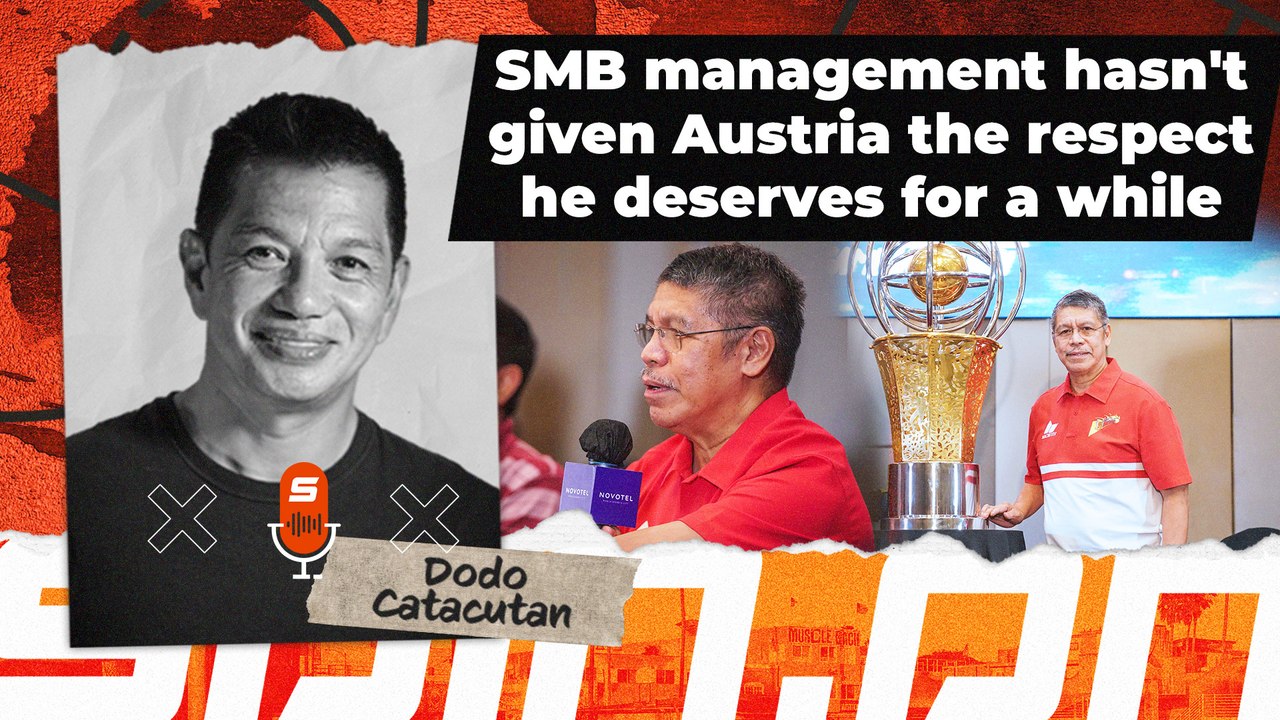 SMB management hasn't given Austria the respect he deserves for a while