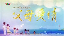 tình cha mẹ tập 23 - Phim Trung Quốc - VTV3 Thuyết Minh - xem phim tinh cha me tap 24