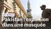 Pakistan : une explosion en pleine prière dans une mosquée