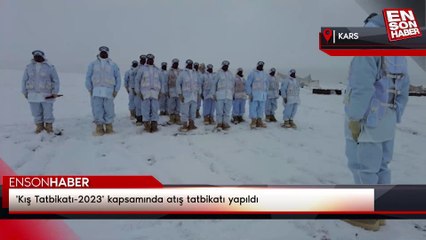 'Kış Tatbikatı-2023' kapsamında atış tatbikatı yapıldı