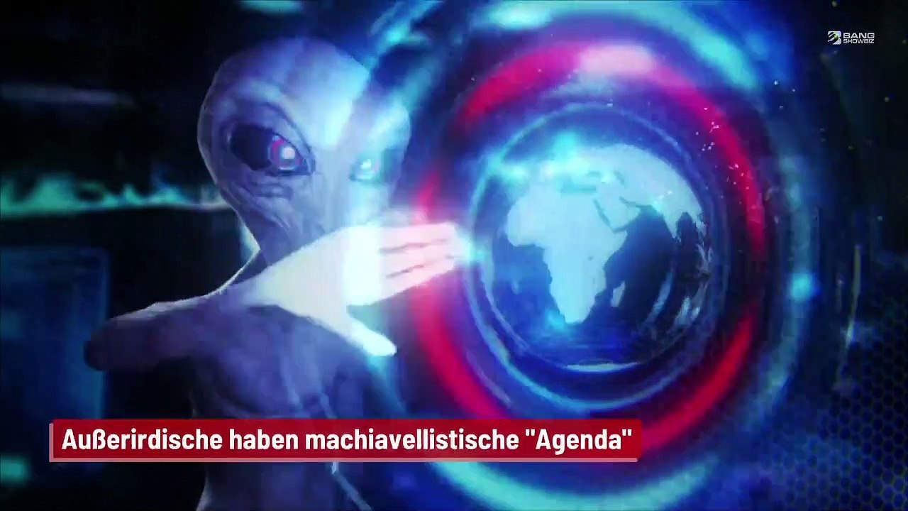 Außerirdische haben machiavellistische 'Agenda'