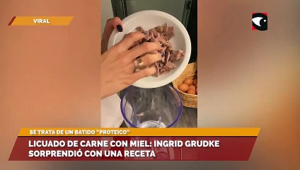 Licuado de carne con miel: Ingrid Grudke sorprendió con una receta
