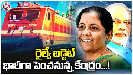 Experts Expectations On Railway Budget For The Financial Year 2023-24 Amid Elections | V6 News