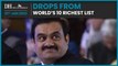 Gautam Adani off the list of the world’s 10 richest people