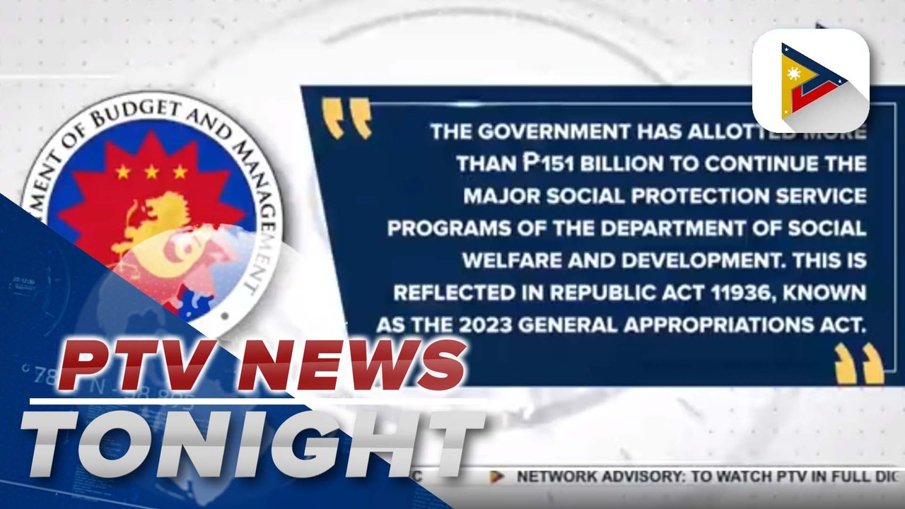 DSWD receives P151-B under 2023 General Appropr...