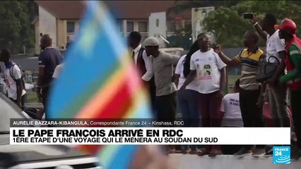 Beaucoup d'espoir dans la visite du pape François à Kinshasa