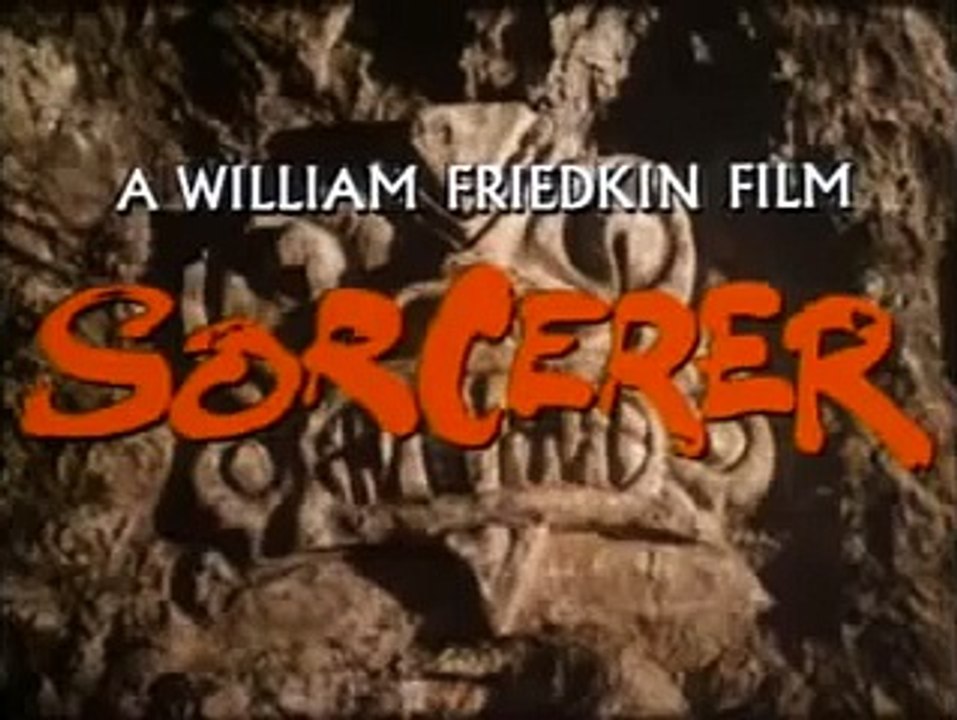 Sorcerer | movie | 1977 | Official Trailer