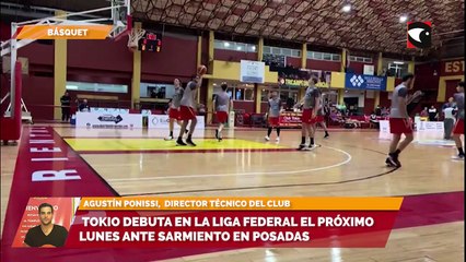 Tokio debuta en la Liga Federal el próximo lunes ante Sarmiento en Posadas