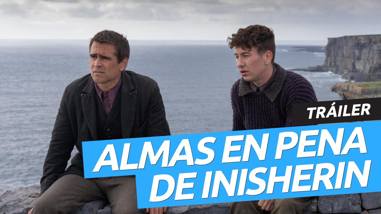 Tráiler de Almas en pena de Inisherin