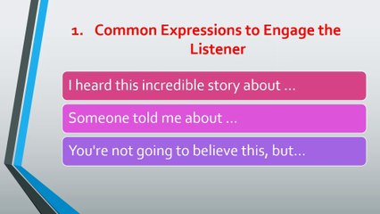 Common Expressions Used to Engage the Listener and Show Interest in Oral Communication
