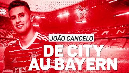 Transferts - Cancelo, un latéral haut de gamme au Bayern